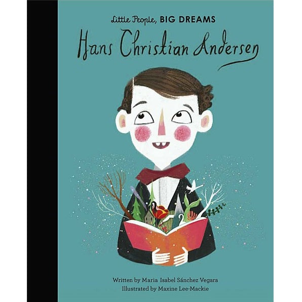 Little People, Big Dreams: Hans Christian Andersen
