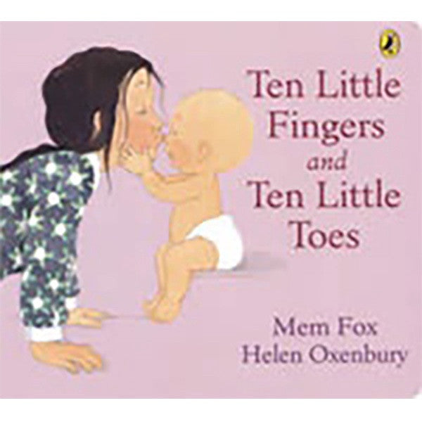 Ten Little Fingers & Ten Little Toes B/B